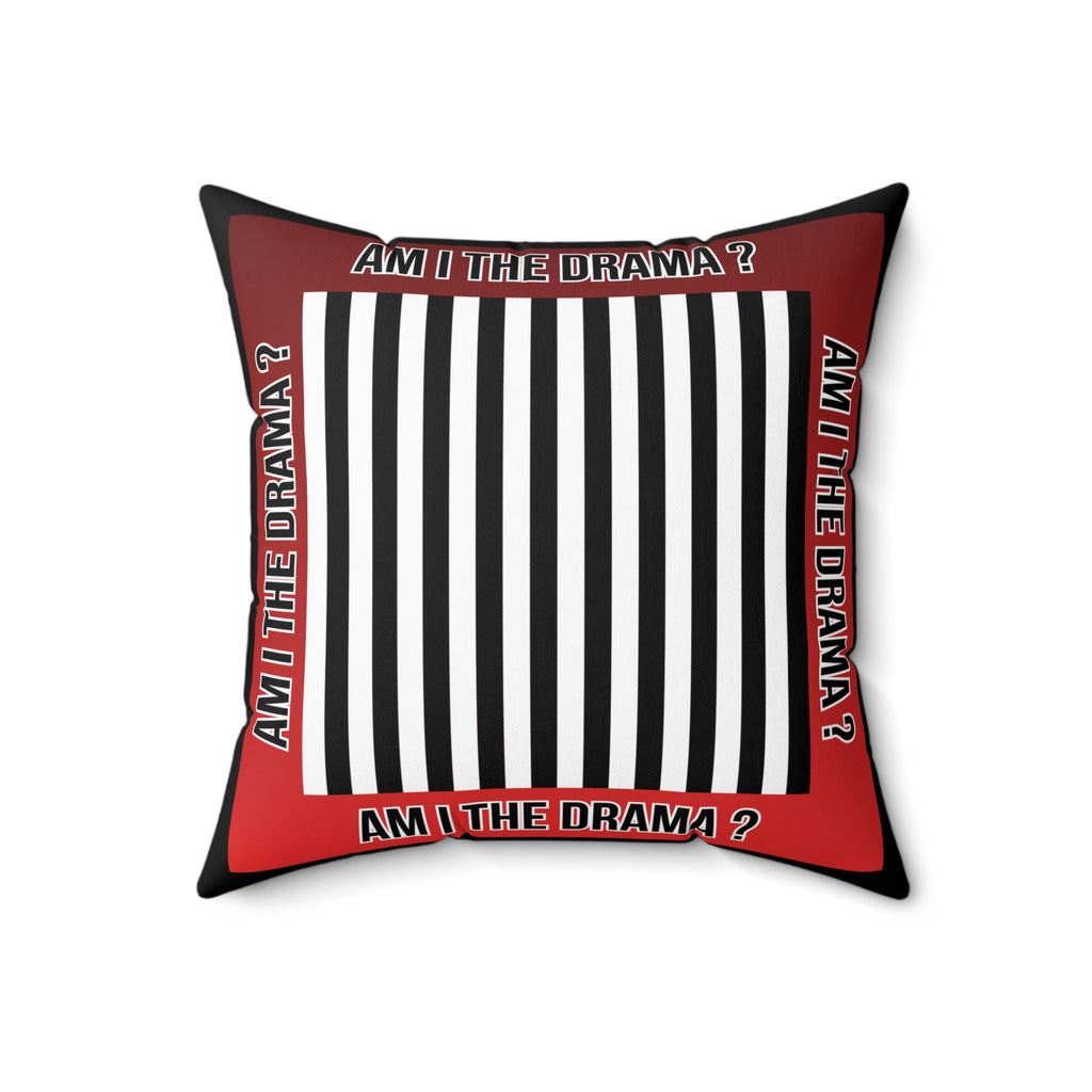 Am I The Drama? Decorative Throw Pillow — Bold Striped Accent Cushion