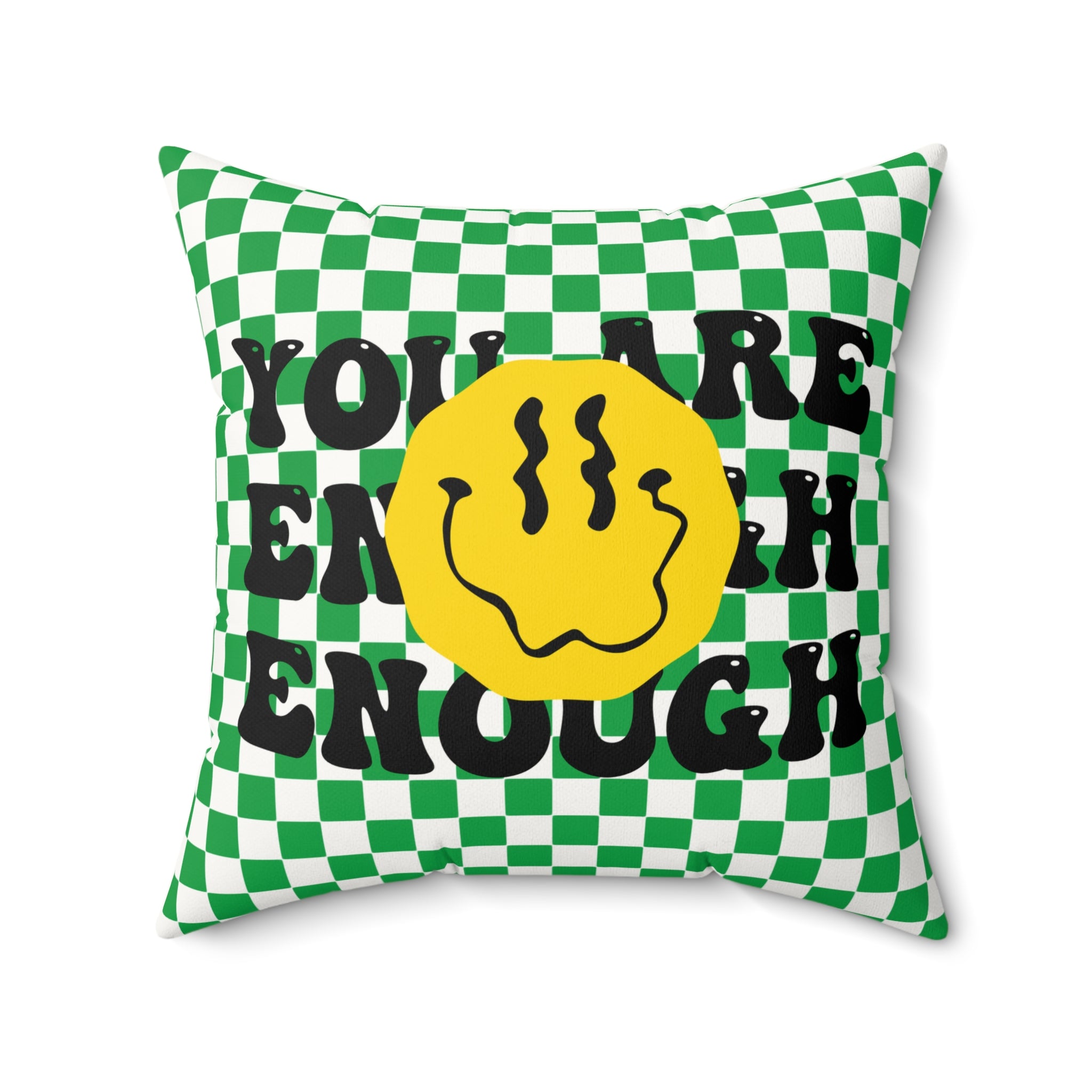 Square Pillow — Green Check 'You’re Enough' Smiley Accent Pillow