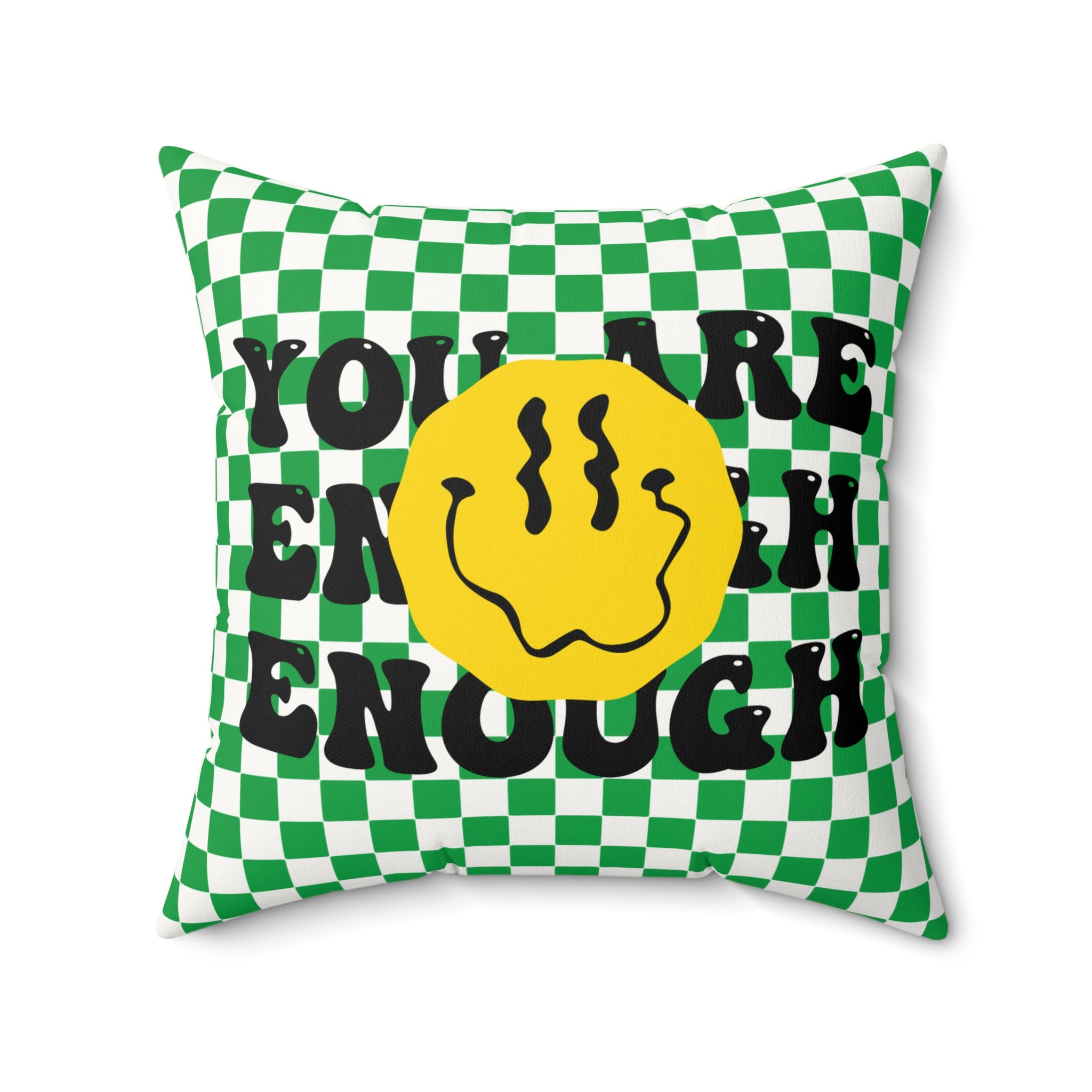 Square Pillow — Green Check 'You’re Enough' Smiley Accent Pillow
