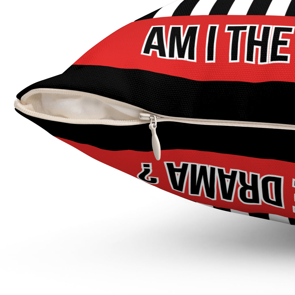 Am I The Drama? Decorative Throw Pillow — Bold Striped Accent Cushion