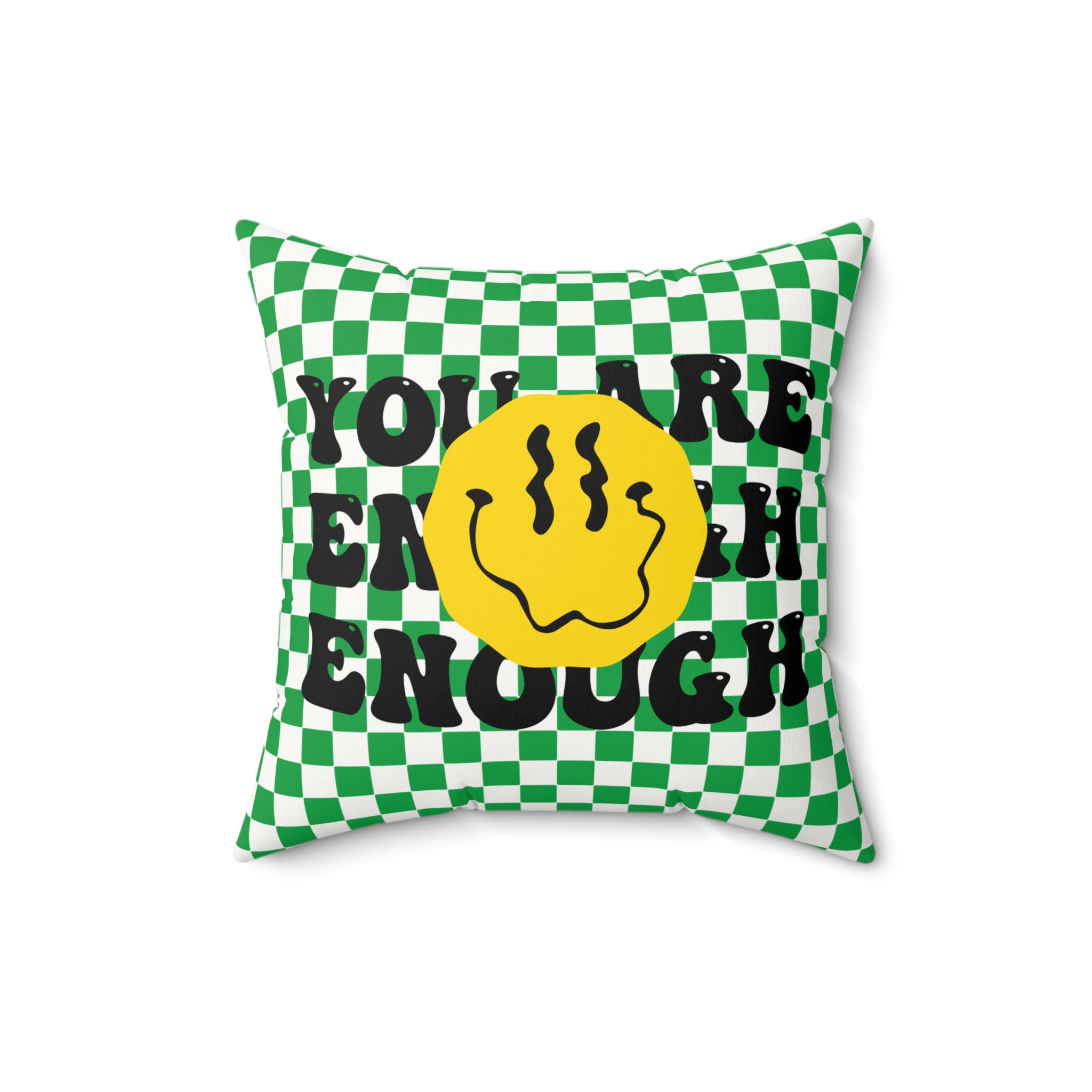 Square Pillow — Green Check 'You’re Enough' Smiley Accent Pillow