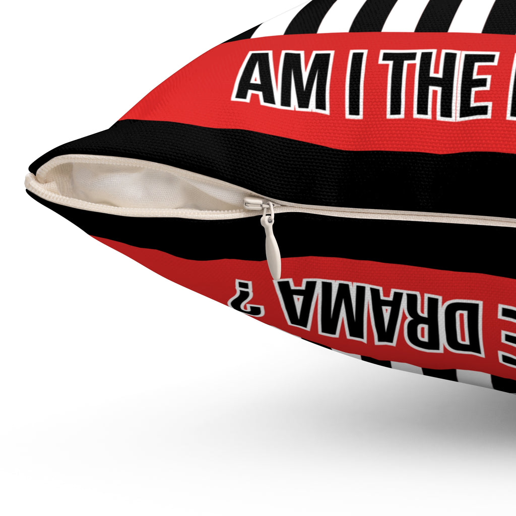 Am I The Drama? Decorative Throw Pillow — Bold Striped Accent Cushion